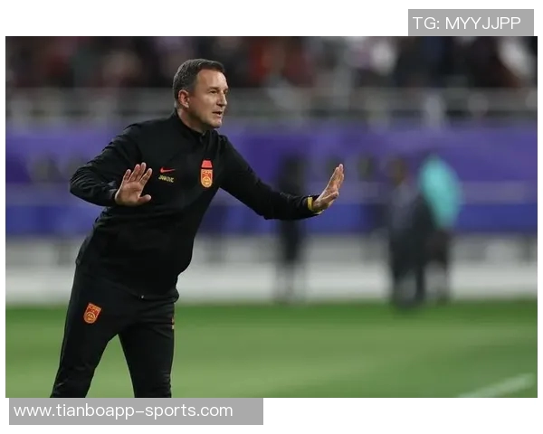 扬科维奇批评国足战术乏力亚洲杯小组赛惨遭淘汰